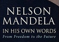 Book Review: In His Own Words by Nelson Mandela