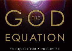Book Review: The God Equation by Dr. Michio Kaku