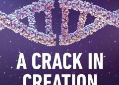 Book Review: A Crack in Creation by Jennifer A Doudna and Samuel H Sternberg