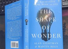 Book Review: The Shape of Wonder by Alan Lightman & Martin Rees Book Review: The Shape of Wonder by Alan Lightman & Martin Rees